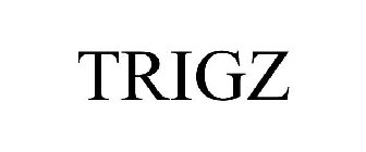 TRIGZ