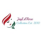JAYLILROSE COLLECTION EST. 2010
