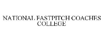 NATIONAL FASTPITCH COACHES COLLEGE