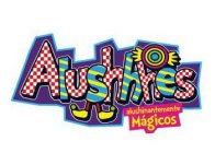 ALUSHHHES ALUSHINANTEMENTE MAGICOS