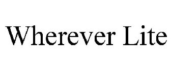 WHEREVER LITE