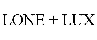 LONE + LUX