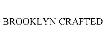 BROOKLYN CRAFTED