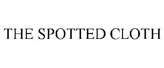 THE SPOTTED CLOTH