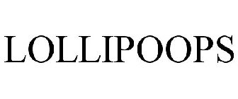 LOLLIPOOPS