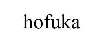 HOFUKA