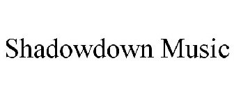 SHADOWDOWN MUSIC