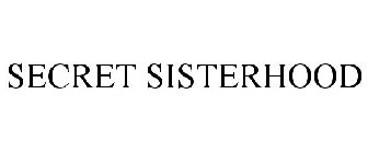 SECRET SISTERHOOD