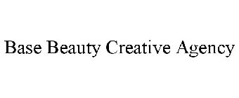 BASE BEAUTY CREATIVE AGENCY
