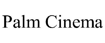 PALM CINEMA