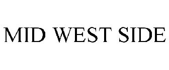 MID WEST SIDE