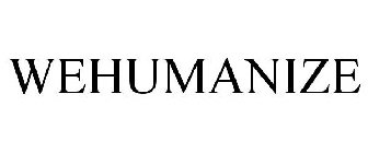 WEHUMANIZE