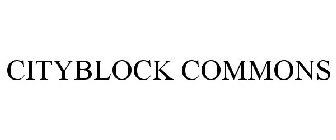 CITYBLOCK COMMONS