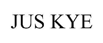 JUS KYE