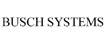 BUSCH SYSTEMS