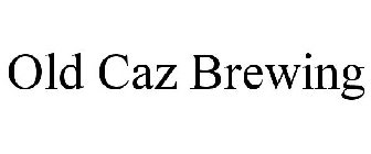 OLD CAZ BREWING