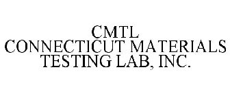 CMTL CONNECTICUT MATERIALS TESTING LAB,INC.