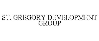 ST. GREGORY DEVELOPMENT GROUP