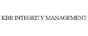 KBR INTEGRITY MANAGEMENT