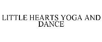 LITTLE HEARTS YOGA AND DANCE