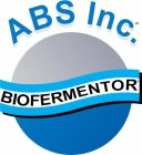 ABS INC. BIOFERMENTOR