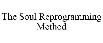 THE SOUL REPROGRAMMING METHOD