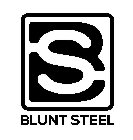 BS BLUNT STEEL