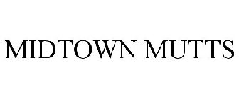 MIDTOWN MUTTS