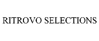 RITROVO SELECTIONS