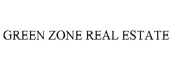 GREEN ZONE REAL ESTATE