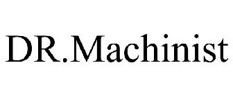 DR.MACHINIST