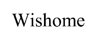 WISHOME