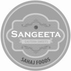 SANGEETA EASTERN SWEETS SAHAJ FOODS