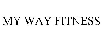 MY WAY FITNESS