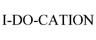 I-DO-CATION