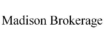 MADISON BROKERAGE