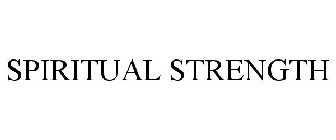 SPIRITUAL STRENGTH