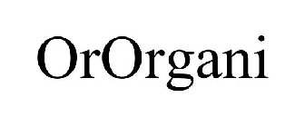 ORORGANI