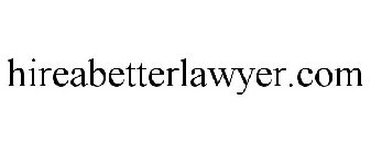 HIREABETTERLAWYER.COM