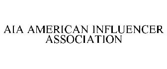 AIA AMERICAN INFLUENCER ASSOCIATION