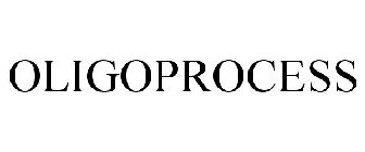 OLIGOPROCESS