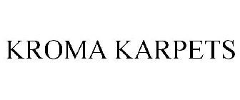 KROMA CARPETS