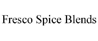 FRESCO SPICE BLENDS