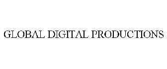 GLOBAL DIGITAL PRODUCTIONS