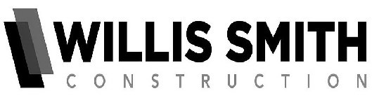 WILLIS SMITH CONSTRUCTION