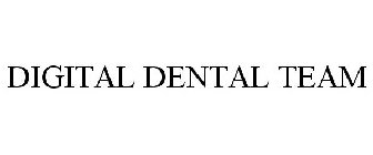 DIGITAL DENTAL TEAM