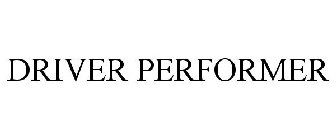 DRIVER PERFORMER