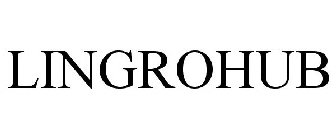 LINGROHUB
