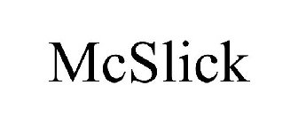 MCSLICK