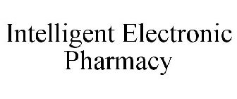 INTELLIGENT ELECTRONIC PHARMACY